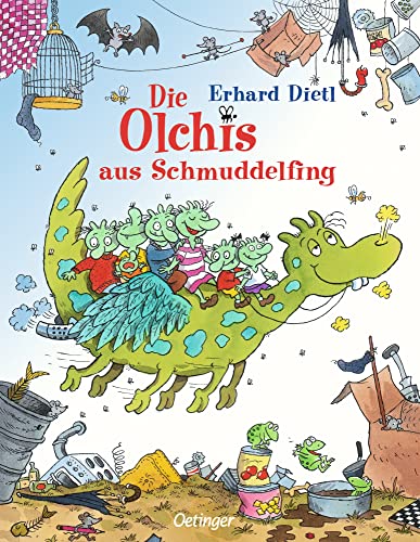 Die Olchis aus Schmuddelfing: Lustiges, freches Bilderbuch-Abenteuer für Kinder ab 4 Jahren.